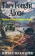 Book cover for They Fought Alone