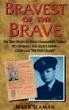 Book cover for Bravest of the Brave