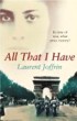 image of novel Amazon link to novel All That I Have by Laurent Joffrin