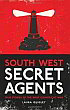 image of book South West Secret Agents by Laura Quigley