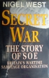 Book cover for Secret War: The Story of SOE