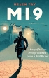 Book cover for MI9: A History of the Secret Service for Escape and Evasion in World War Two