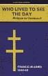 book cover for Who Lived to See the Day